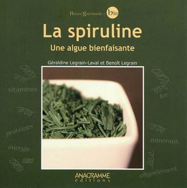 La spiruline : une algue bienfaisante