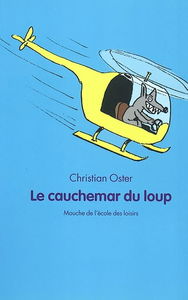 Le cauchemar du loup