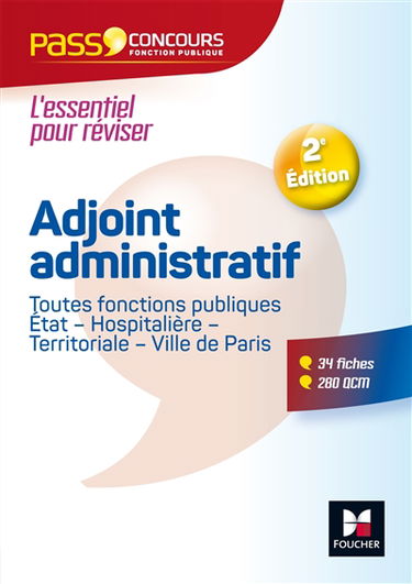Adjoint administratif : toutes fonctions publiques : Etat, hospitalière, territoriale, Ville de Paris