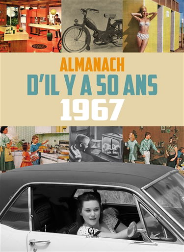 Almanach d'il y a 50 ans, 1967