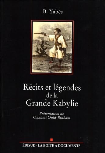 Récits et légendes de la Grande Kabylie