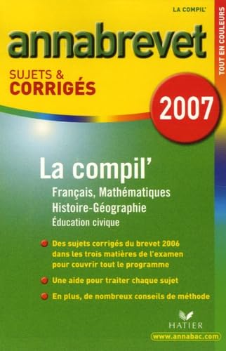La compil': Français, Mathématiques, Histoire Géographie
