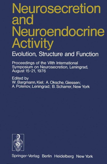 Couverture de Neurosecretion and Neuroendocrine Activity: Evolution, Structure and Function
