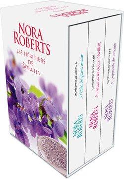 Couverture de Le coffret Les héritiers de Sorcha, tomes 1 à 3. À l'aube du grand amour / À l'heure où les cœurs s'éveillent / Au crépuscule des amants par Nora Roberts