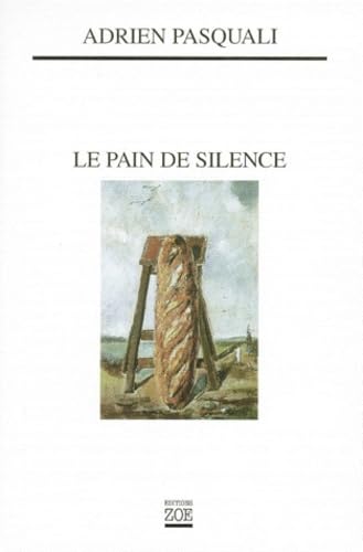 Le pain de silence