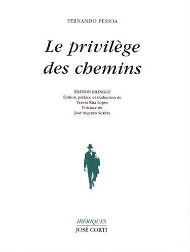 Le privilège des chemins