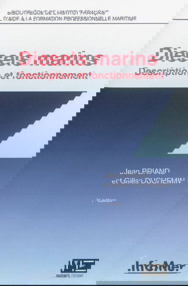 Diesels marins : description et fonctionnement