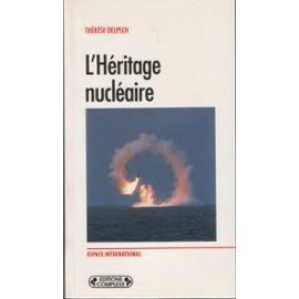 L'héritage nucléaire