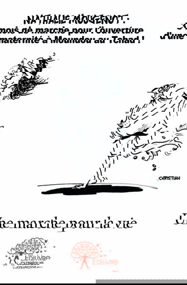 Une marche pour la vie