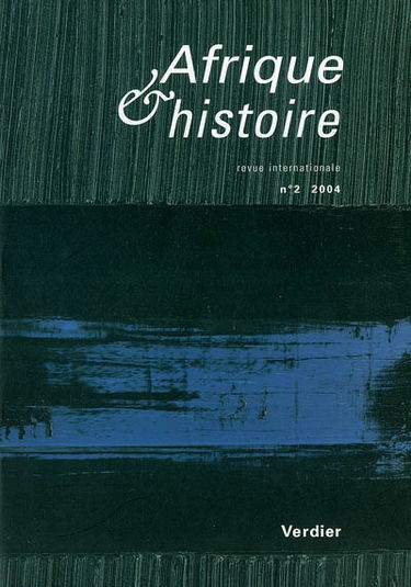 Afrique & histoire, n° 2 (2004)