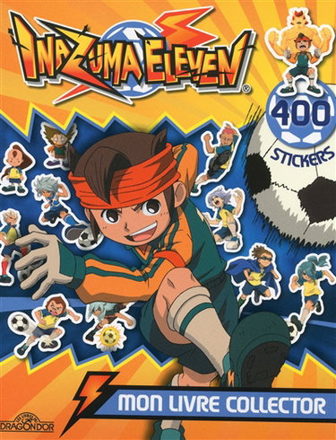 Couverture de Inazuma eleven : mon livre collector