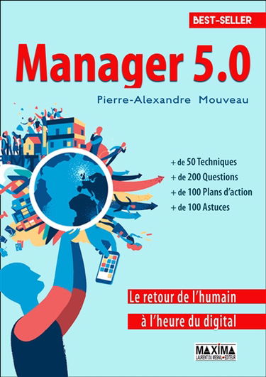 Manager 5.0 : le retour de l'humain à l'heure du digital