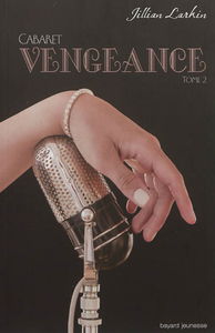 Cabaret. Vol. 2. Vengeance