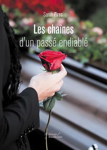 Les chaînes d'un passé endiablé