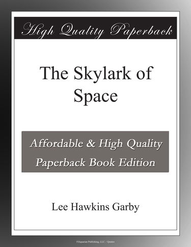 The Skylark of Space