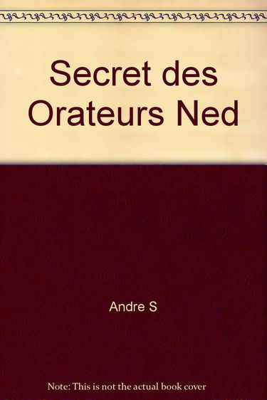 Secret des orateurs