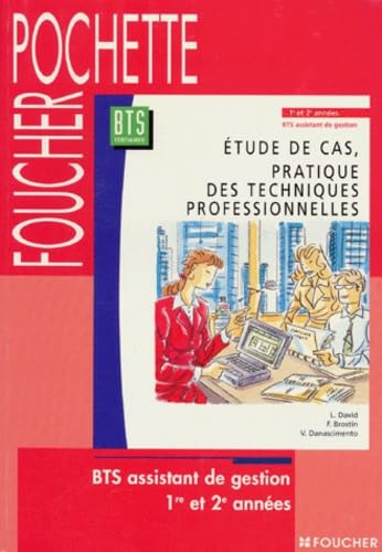 Etudes de cas et pratique des techniques professionnelles