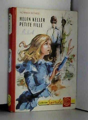 Helen Keller petite fille - Illustrations de Jean Retailleau