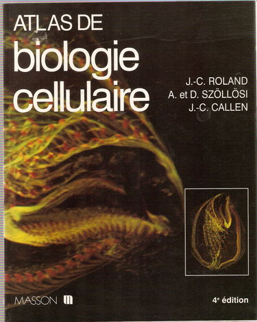 Atlas de biologie cellulaire
