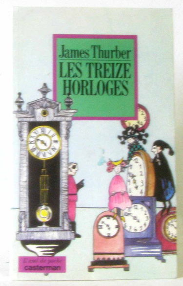 Les treize horloges