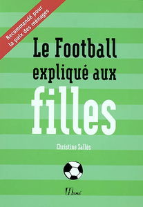 Le football expliqué aux filles