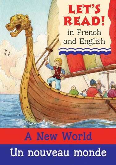 A New World / Un Nouveau Monde