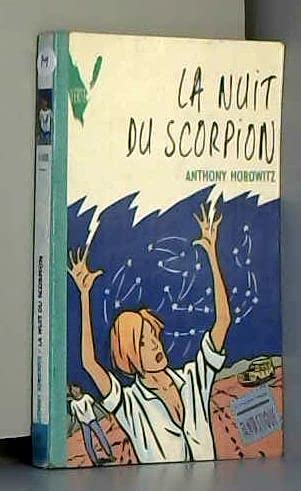 LA NUIT DU SCORPION