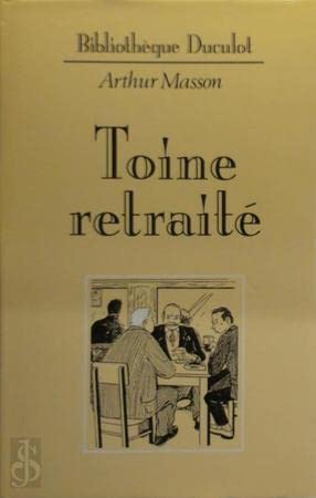Toine Retraite