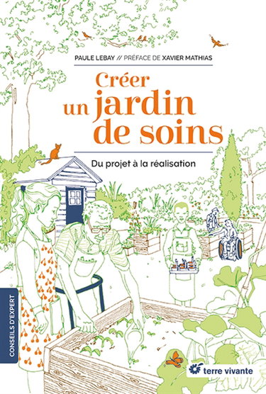 Créer un jardin de soins : du projet à la réalisation