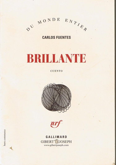 Couverture de BRILLANT Nouvelle traduit de l'espagnol (Mexique) par Céline Zins