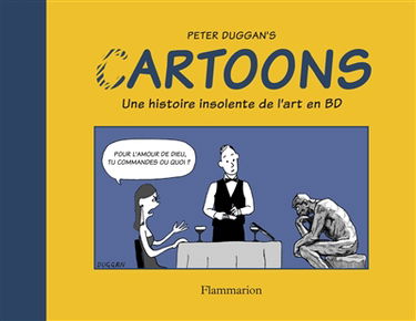 Cartoons : une histoire insolente de l'art en BD