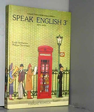 Speak english : classe de 3e, série verte