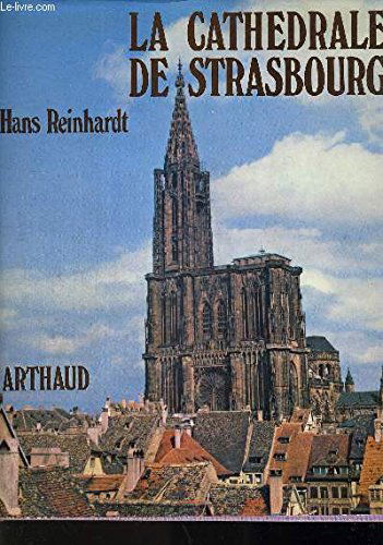 La cathédrale de Strasbourg.