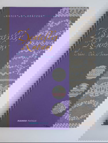 Dentelles et rubans de Anne Van Damme