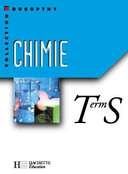 Chimie : terminale S : livre de l'élève