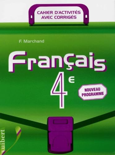 Français 4e : cahier d'activités
