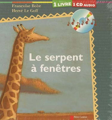 Le serpent à fenêtres