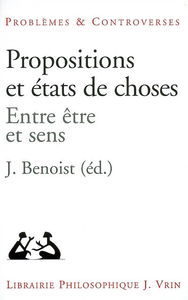Propositions et états de choses : entre être et sens