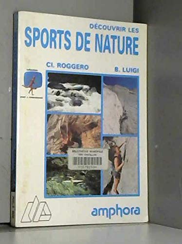 Découvrir les sports de nature