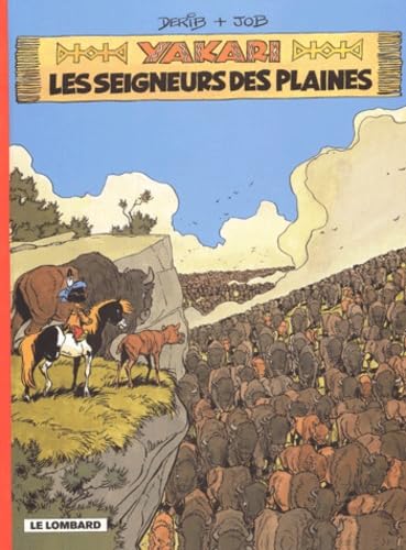 Les seigneurs des plaines