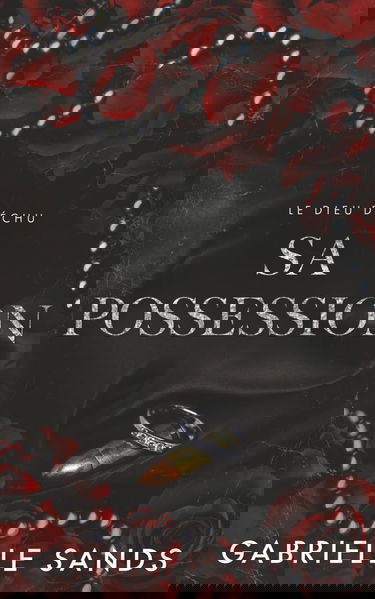 Sa possession: Romance dark et mafia