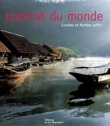 Habitat du monde