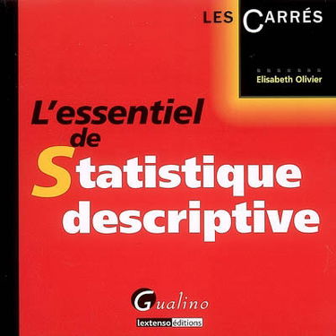 L'essentiel de statistique descriptive