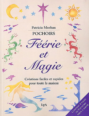 Pochoirs. Féérie et magie