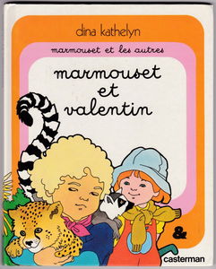 Marmouset et Valentin