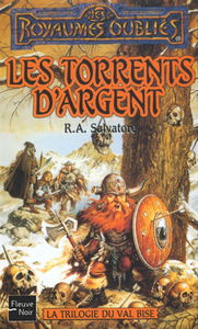 La trilogie du Val Bise. Les torrents d'argent