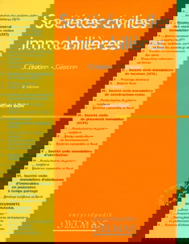 Sociétés civiles immobilières (SCI). Création. Gestion