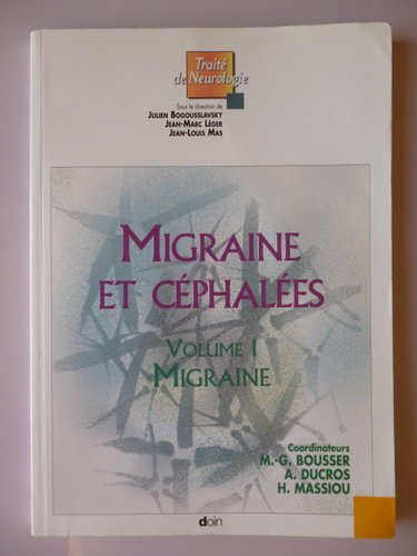 Couverture de Migraine et céphalées. Volume 1. Migraine