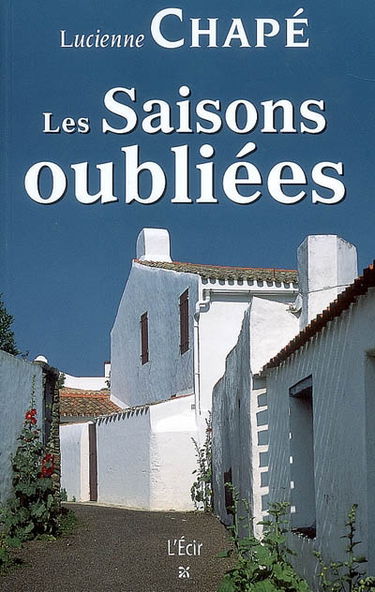 Les saisons oubliées