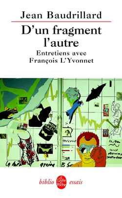 D'un fragment l'autre : entretiens avec François L'Yvonnet